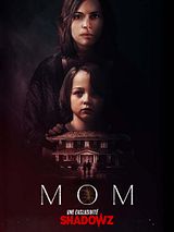 Affiche de Mom, film à voir en streaming sur Pygargue
