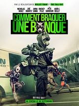 poster du film Comment braquer une banque