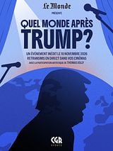 poster du film Quel monde après Trump ?