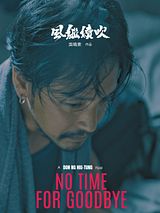 Affiche de No Time for Goodbye, film à voir en streaming sur Pygargue