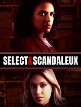 Affiche de Sélect & scandaleux, film à voir en streaming sur Pygargue