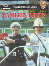 Affiche de Manières fortes, film à voir en streaming sur Pygargue