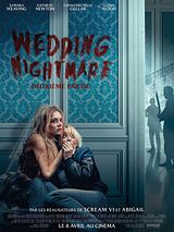 Affiche de Wedding Nightmare : deuxième partie, film à voir en streaming sur Pygargue