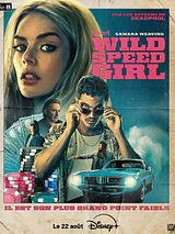 Affiche de Wild Speed Girl, film à voir en streaming sur Pygargue