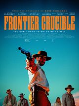 Affiche de Frontier Crucible, film à voir en streaming sur Pygargue