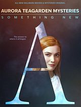 Affiche de Aurora Teagarden : Nouveau Départ, film à voir en streaming sur Pygargue