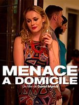 Affiche de Menace à domicile, film à voir en streaming sur Pygargue