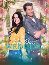 Affiche de Le mariage de ma boss, film à voir en streaming sur Pygargue