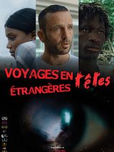 Affiche de Voyages en têtes étrangères, film à voir en streaming sur Pygargue