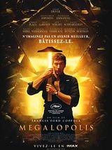 Affiche de Megalopolis, film à voir en streaming sur Pygargue