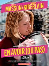 Affiche de En avoir (ou pas), film à voir en streaming sur Pygargue