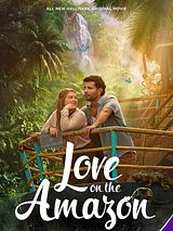 Affiche de Coup de foudre en Amazonie, film à voir en streaming sur Pygargue