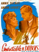 Affiche de L'Inévitable Mr Dubois, film à voir en streaming sur Pygargue