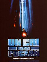 Affiche de Un Cri dans l'océan, film à voir en streaming sur Pygargue