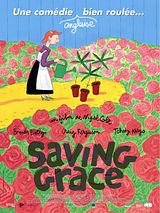 Affiche de Saving Grace, film à voir en streaming sur Pygargue