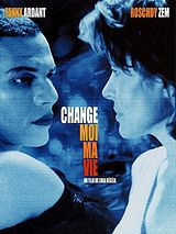 Affiche de Change-moi ma vie, film à voir en streaming sur Pygargue