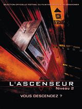 Affiche de L'Ascenseur (niveau 2), film à voir en streaming sur Pygargue