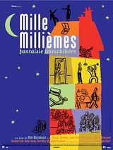 Affiche de Mille millièmes, fantaisie immobilière, film à voir en streaming sur Pygargue
