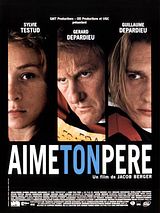 Affiche de Aime ton père, film à voir en streaming sur Pygargue
