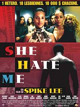 Affiche de She Hate Me, film à voir en streaming sur Pygargue