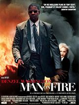 Affiche de Man on Fire, film à voir en streaming sur Pygargue