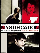 Affiche de Mystification ou l'histoire des portraits, film à voir en streaming sur Pygargue