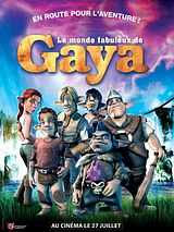 Affiche de Le Monde fabuleux de Gaya, film à voir en streaming sur Pygargue