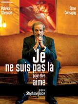 Affiche de Je ne suis pas là pour être aimé, film à voir en streaming sur Pygargue