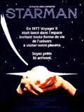 Affiche de Starman, film à voir en streaming sur Pygargue