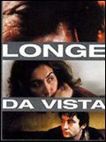 Affiche de Loin des yeux, film à voir en streaming sur Pygargue
