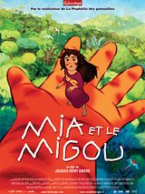 Affiche de Mia et le Migou, film à voir en streaming sur Pygargue
