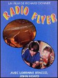 Affiche de Radio Flyer, film à voir en streaming sur Pygargue