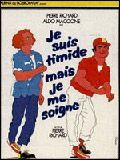 Affiche de Je suis timide, mais je me soigne, film à voir en streaming sur Pygargue