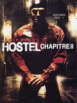 Affiche de Hostel - Chapitre II, film à voir en streaming sur Pygargue