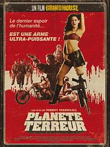Affiche de Planète terreur - un film Grindhouse, film à voir en streaming sur Pygargue