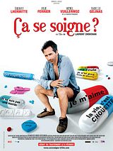 Affiche de Ca se soigne?, film à voir en streaming sur Pygargue