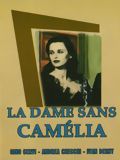 Affiche de La Dame sans camélia, film à voir en streaming sur Pygargue