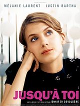 Affiche de Jusqu'à toi, film à voir en streaming sur Pygargue