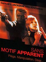 Affiche de Sans motif apparent, film à voir en streaming sur Pygargue