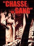 Affiche de Chasse au gang, film à voir en streaming sur Pygargue