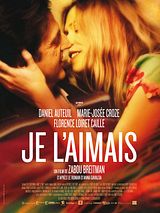 Affiche de Je l'aimais, film à voir en streaming sur Pygargue