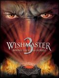 Affiche de Wishmaster 3 : Au-delà des portes (V), film à voir en streaming sur Pygargue
