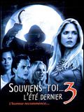Affiche de Souviens-toi... l'été dernier 3, film à voir en streaming sur Pygargue