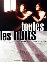 Affiche de Toutes les nuits, film à voir en streaming sur Pygargue