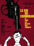 Affiche de Le Cri du cormoran le soir au-dessus des jonques, film à voir en streaming sur Pygargue
