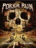 Affiche de Poker Run, film à voir en streaming sur Pygargue