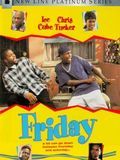 Affiche de Friday, film à voir en streaming sur Pygargue