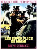 Affiche de Les Super-flics de Miami, film à voir en streaming sur Pygargue