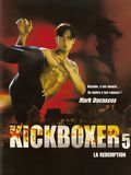 Affiche de Kickboxer 5 : La Rédemption, film à voir en streaming sur Pygargue