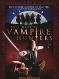 Affiche de Vampire hunters, film à voir en streaming sur Pygargue
